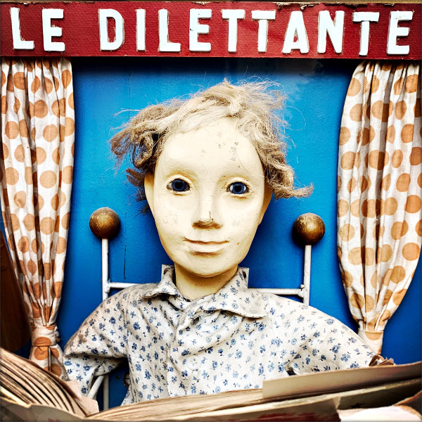 le dilettante